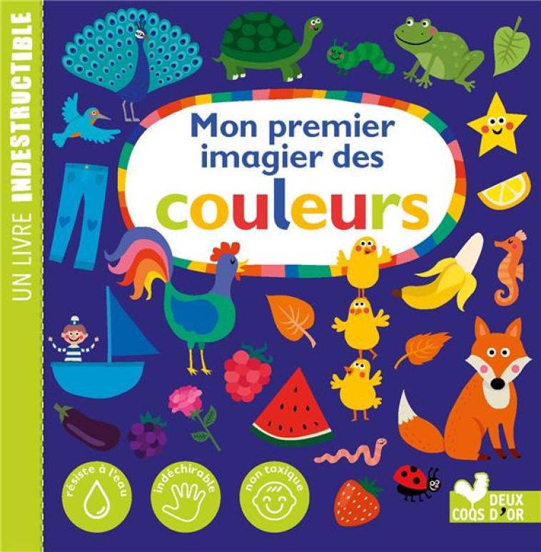 MON PREMIER IMAGIER DES COULEURS- LIVRE INDESTRUCTIBLE - HOLTFRETER NASTJA - HACHETTE