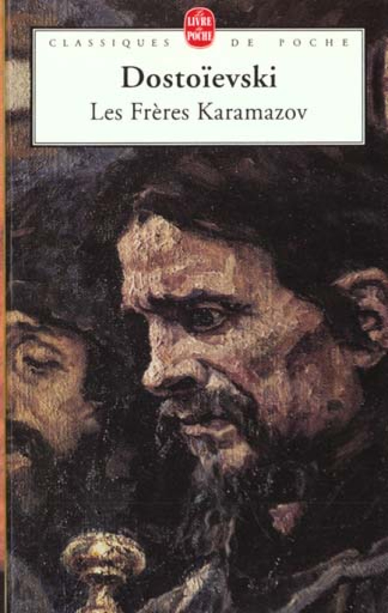 LES FRERES KARAMAZOV - DOSTOIEVSKI FEDOR - LGF/Livre de Poche