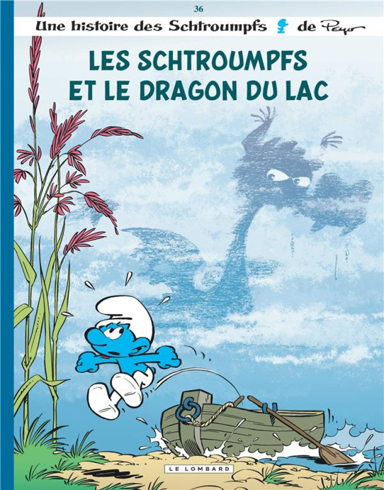 LES SCHTROUMPFS LOMBARD - TOME 36 - LES SCHTROUMPFS ET LE DRAGON DU LAC - JOST ALAIN - LOMBARD