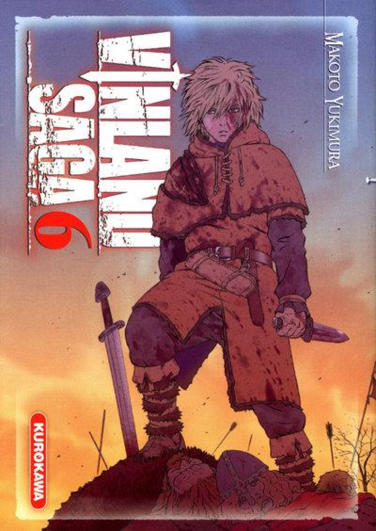 VINLAND SAGA - TOME 6 - VOL06 - YUKIMURA MAKOTO - KUROKAWA