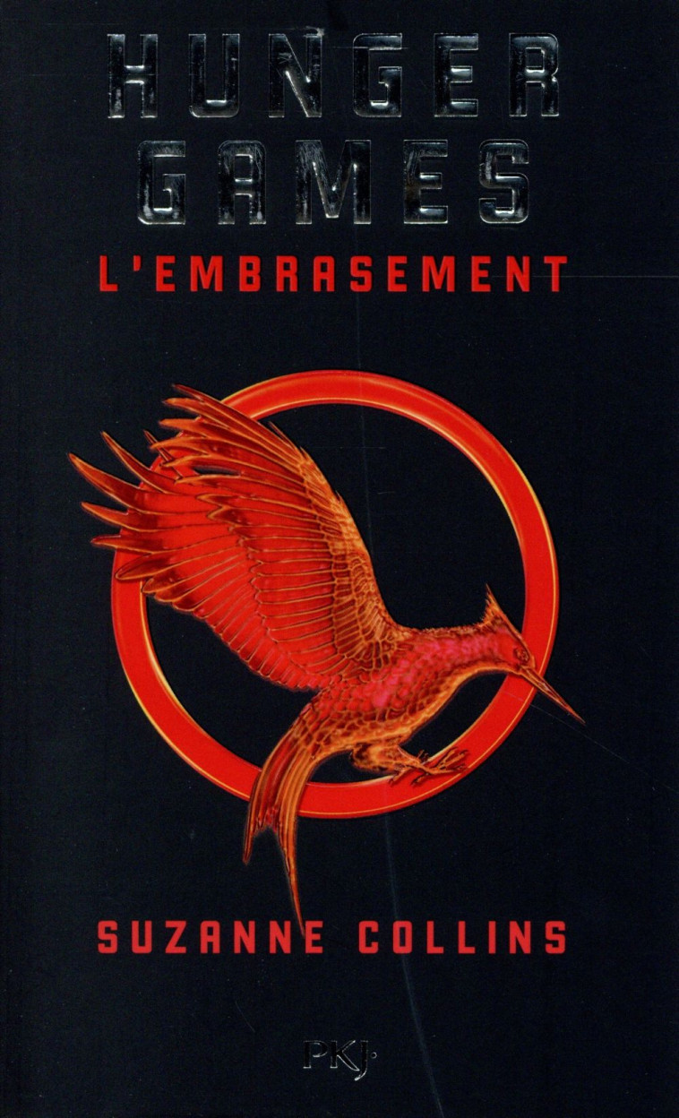 HUNGER GAMES - TOME 2 L-EMBRASEMENT - VOL02 - COLLINS SUZANNE - Pocket jeunesse