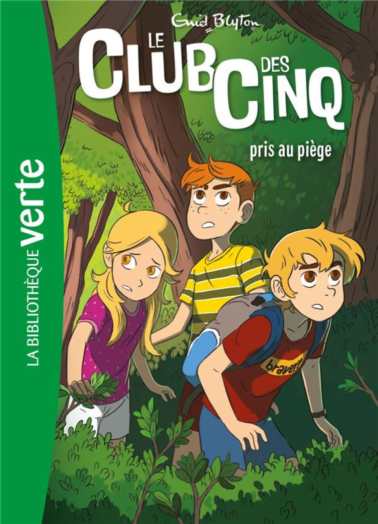 LE CLUB DES CINQ - T08 - LE CLUB DES CINQ 0 8 NED - LE CLUB DES CINQ PRIS AU PIEGE - BLYTON ENID - HACHETTE