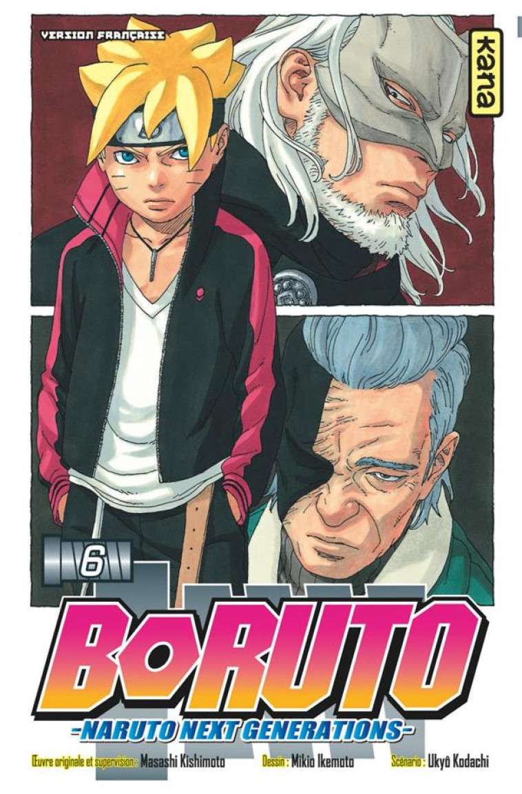 BORUTO - NARUTO NEXT GENERATIONS - - TOME 6 - UKYO KODACHI - DARGAUD