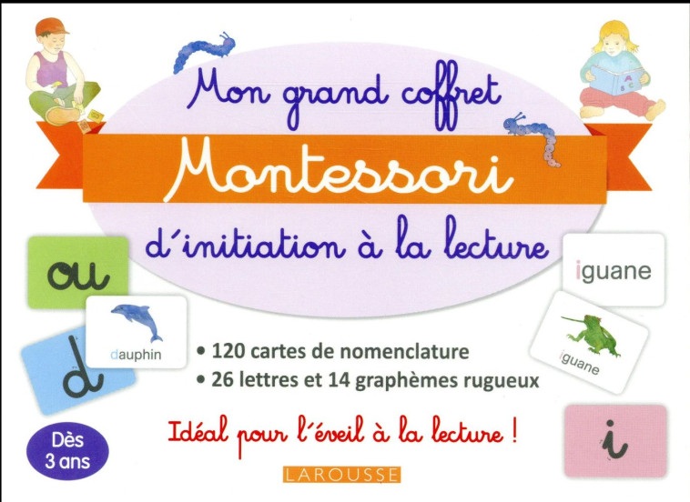 MON GRAND COFFRET MONTESSORI D-INITIATION A LA LECTURE - XXX - Larousse