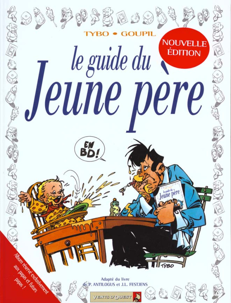 LES GUIDES EN BD - TOME 01 - LE JEUNE PERE - GOUPIL/TYBO - VENTS D'OUEST