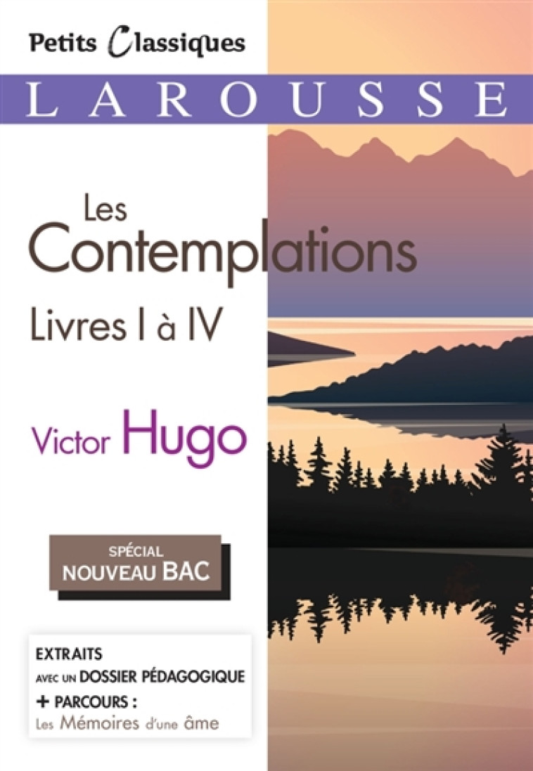 LES CONTEMPLATIONS, LIVRES 1 A 4 (BAC 2020) - VICTOR HUGO - LAROUSSE