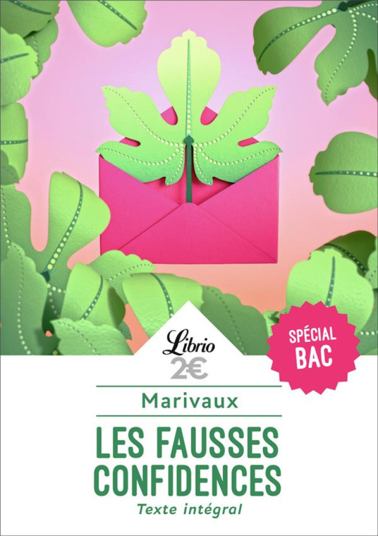 LES FAUSSES CONFIDENCES - BAC 2022 - PARCOURS THEATRE ET STRATAGEME - MARIVAUX - J'AI LU