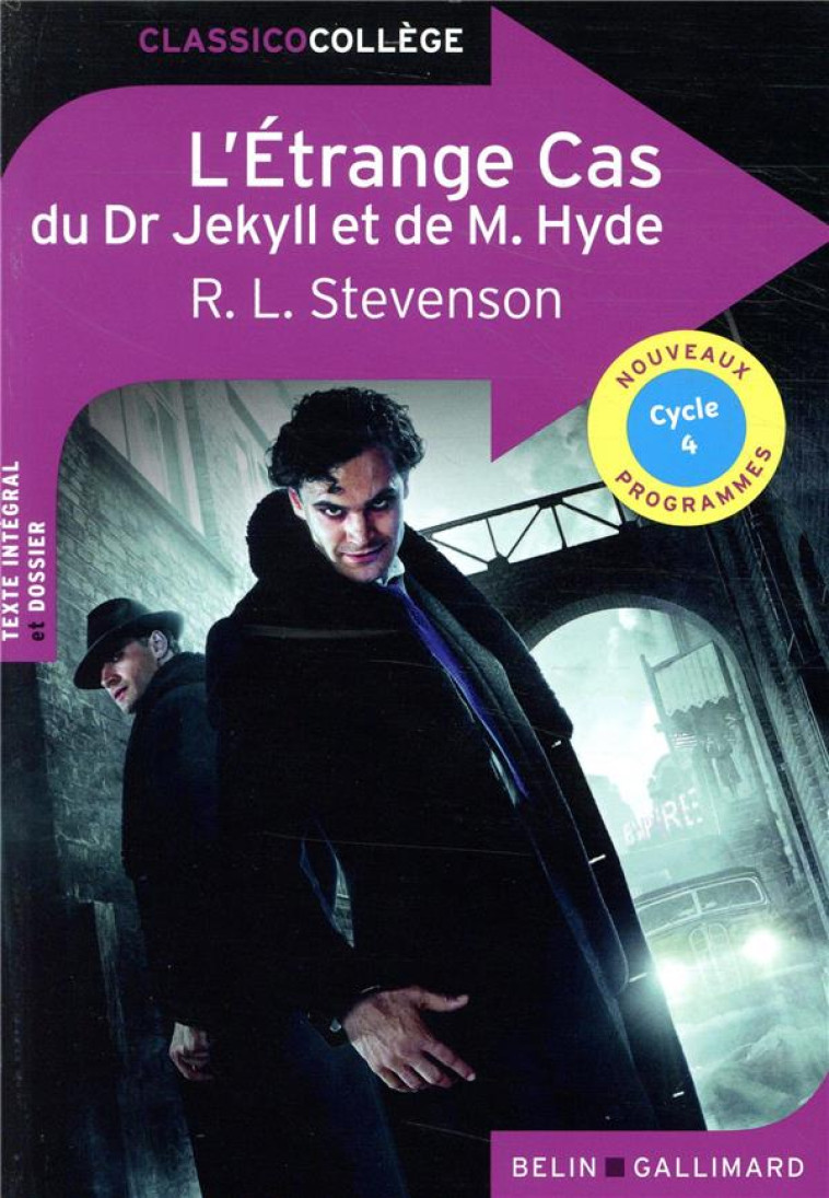 L-ETRANGE CAS DU DR JEKYLL ET DE MR HYDE - R. L. STEVENSON - STEVENSON R L. - BELIN