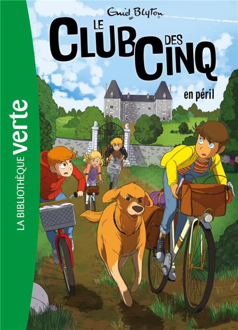 LE CLUB DES CINQ - T05 - LE CLUB DES CINQ 05 NED - LE CLUB DES CINQ EN PERIL - BLYTON ENID - HACHETTE