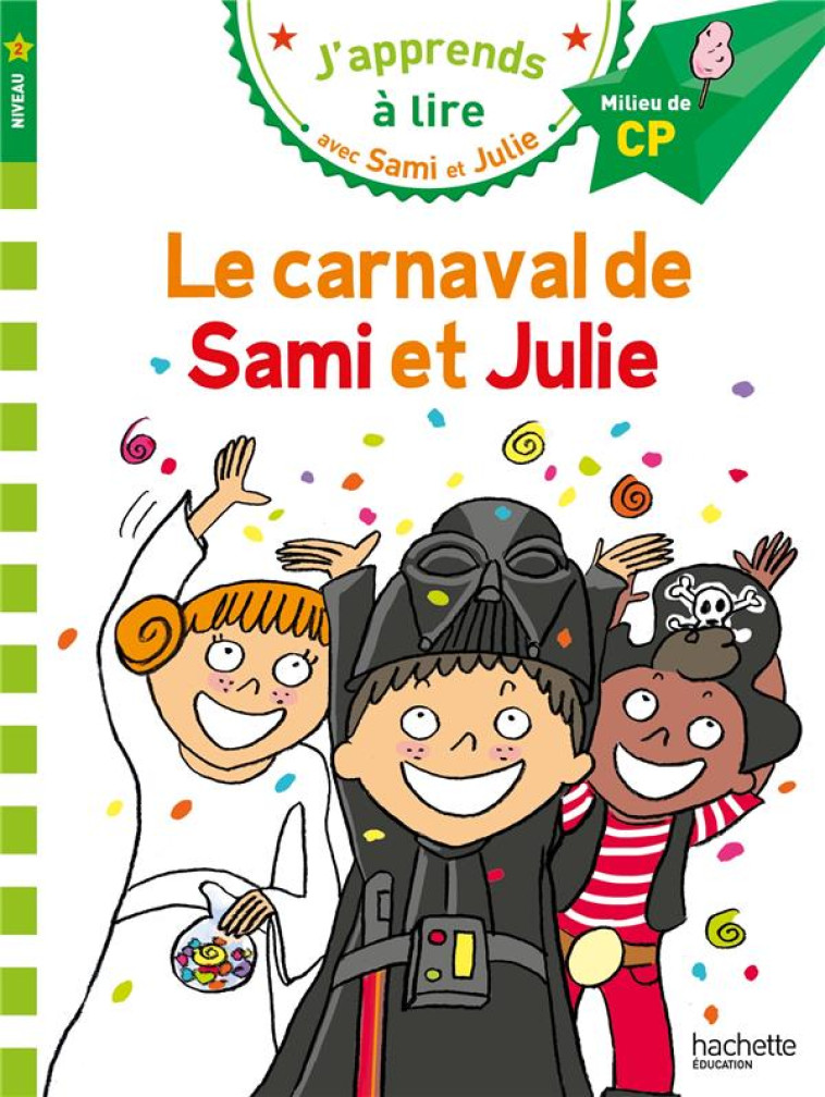 SAMI ET JULIE CP NIVEAU 2 LE CARNAVAL DE SA MI ET JULIE - MASSONAUD/BONTE - HACHETTE