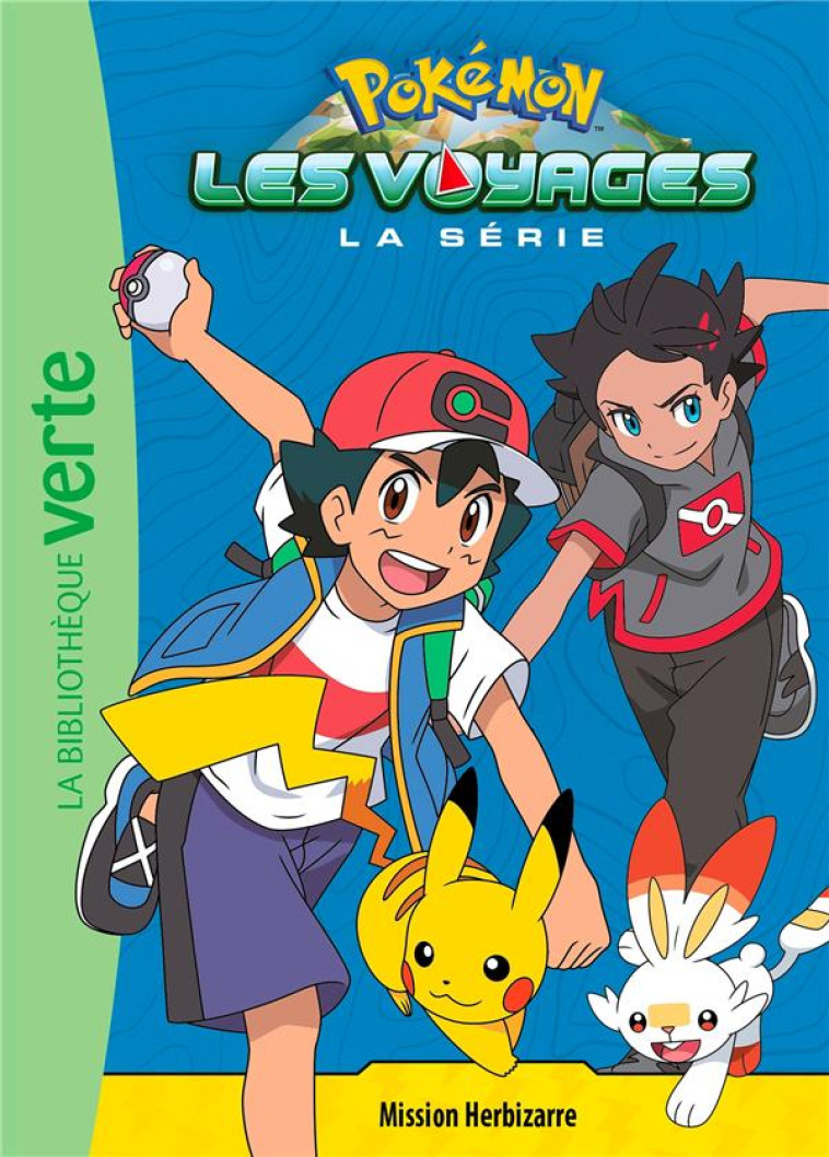 POKEMON LES VOYAGES - T02 - POKEMON LES VOYAGES 02 - MISSION HERBIZARRE - XXX - HACHETTE