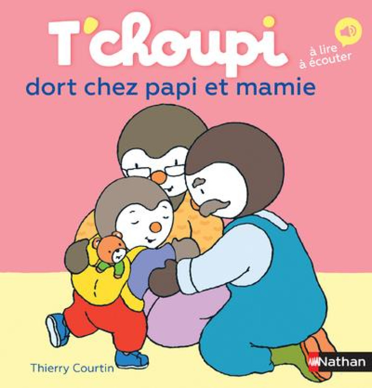 T-CHOUPI DORT CHEZ PAPI ET MAMIE - VOL48 - COURTIN THIERRY - Nathan Jeunesse