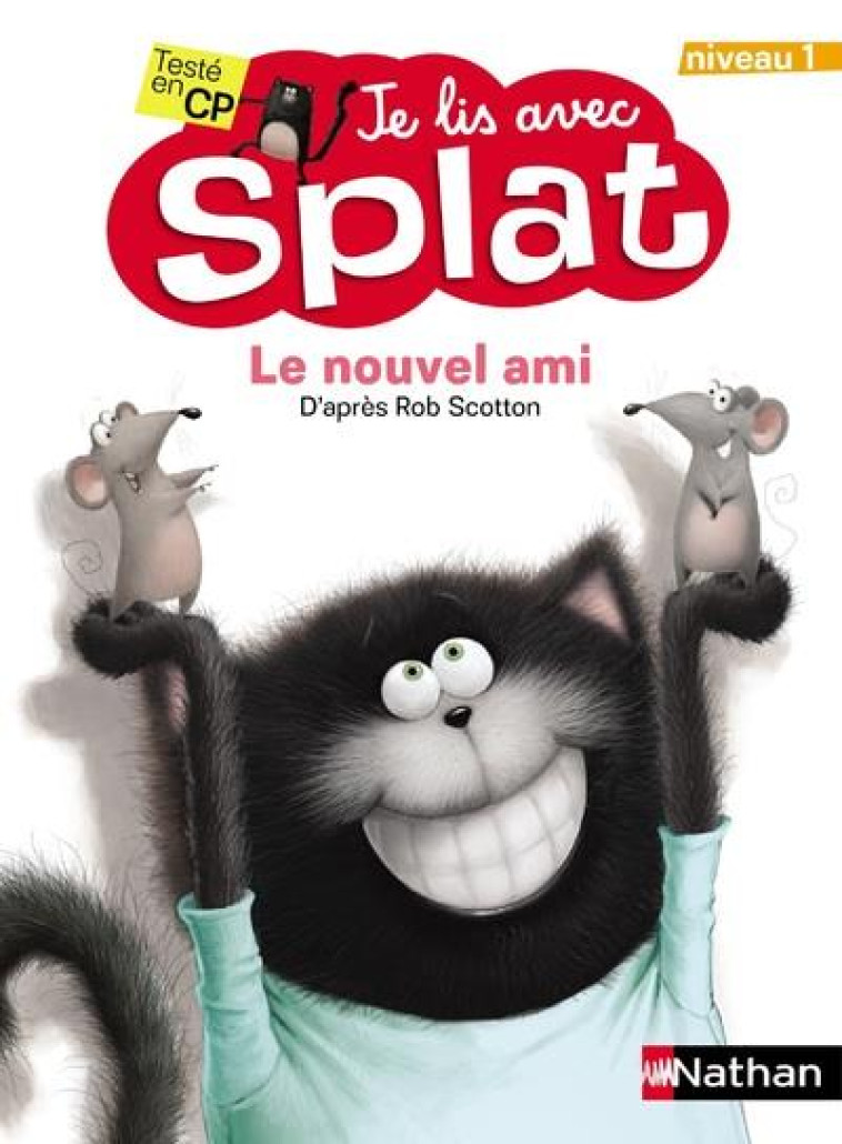 LE NOUVEL AMI - NIVEAU 1 - JE LIS AVEC SPLAT - SCOTTON ROB - CLE INTERNAT