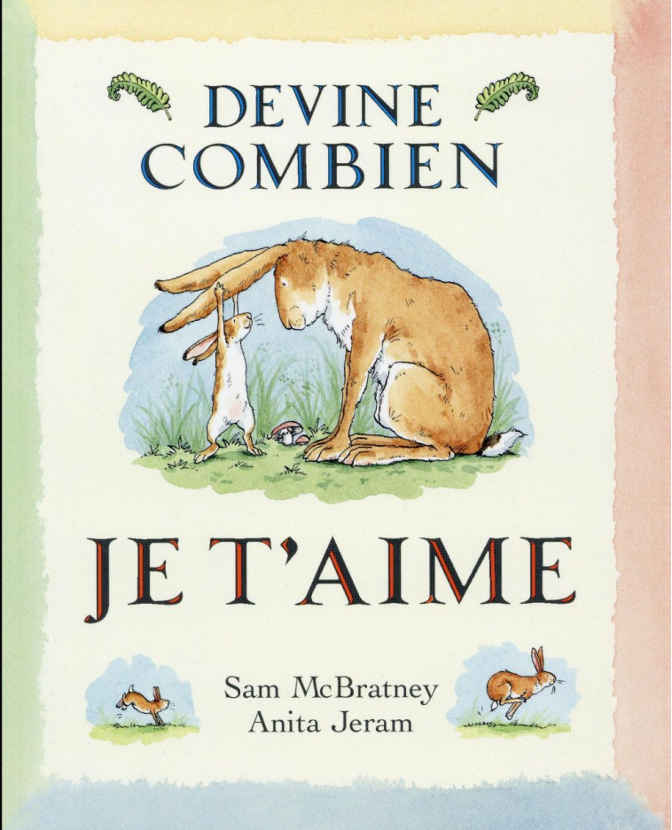 DEVINE COMBIEN JE T-AIME - MCBRATNEY/JERAM - EDL