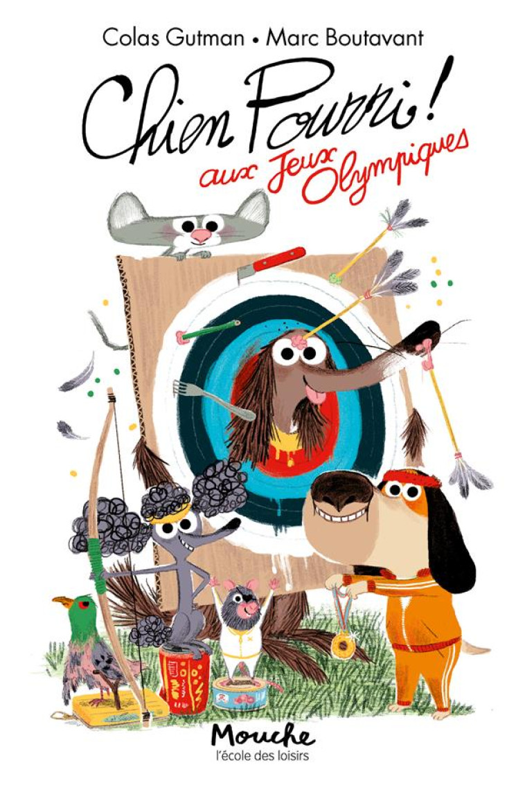 CHIEN POURRI AUX JEUX OLYMPIQUES - GUTMAN/BOUTAVANT - EDL