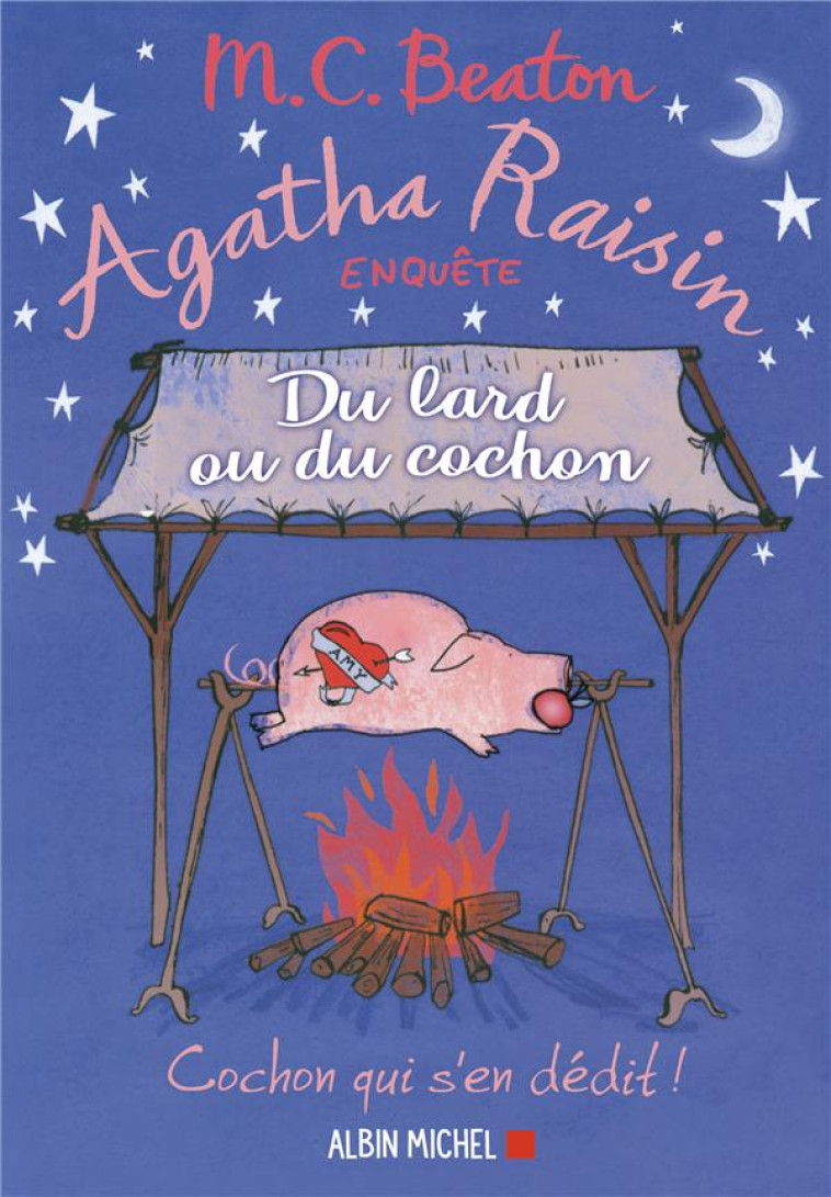 AGATHA RAISIN 22 - DU LARD OU DU COCHON - BEATON M. C. - NC