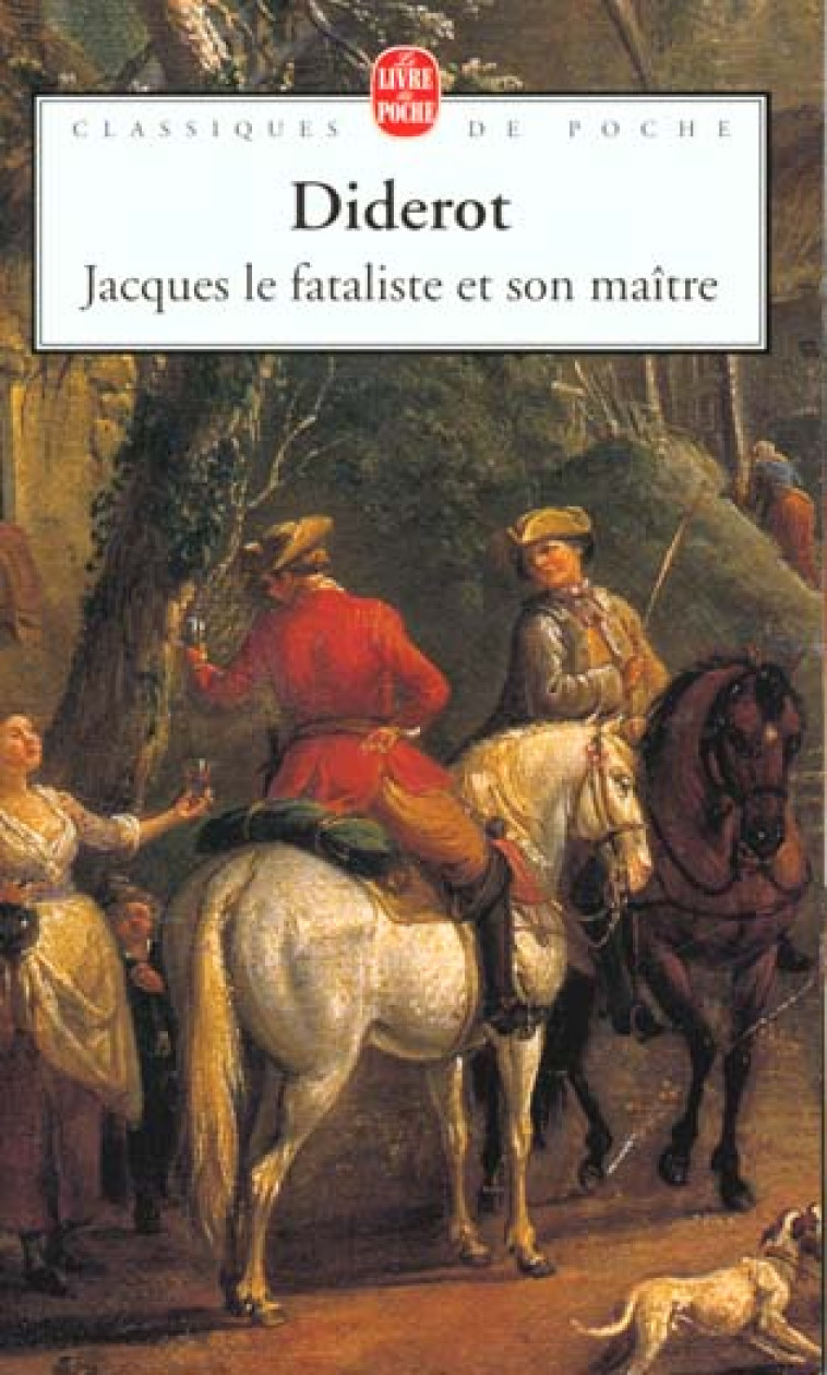 JACQUES LE FATALISTE ET SON MAITRE - DIDEROT DENIS - LGF/Livre de Poche