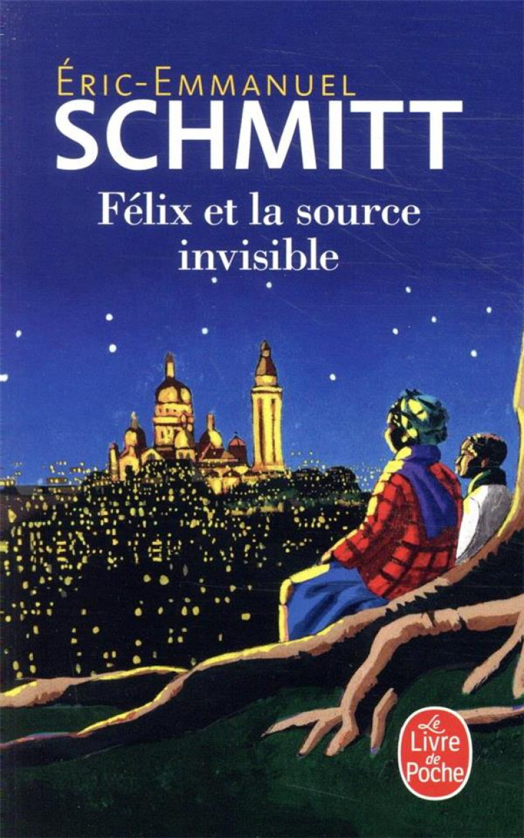 FELIX ET LA SOURCE INVISIBLE - SCHMITT E-E. - NC