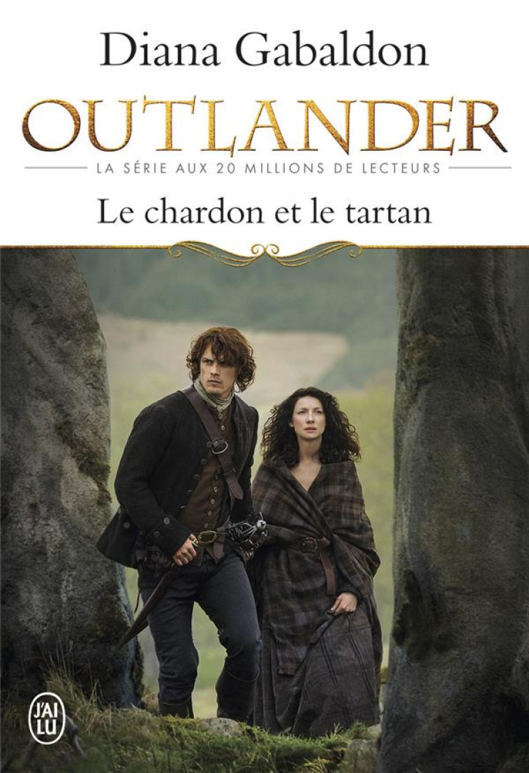 LE CHARDON ET LE TARTAN - VOL01 - GABALDON DIANA - J'ai lu