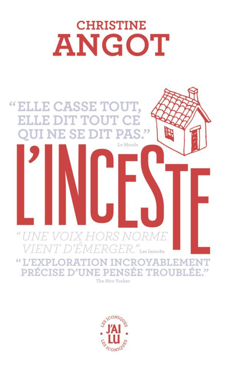 L-INCESTE - ANGOT CHRISTINE - J'AI LU