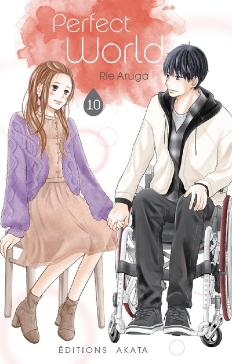 PERFECT WORLD - TOME 10 (VF) - VOL10 - Rie Aruga - AKATA