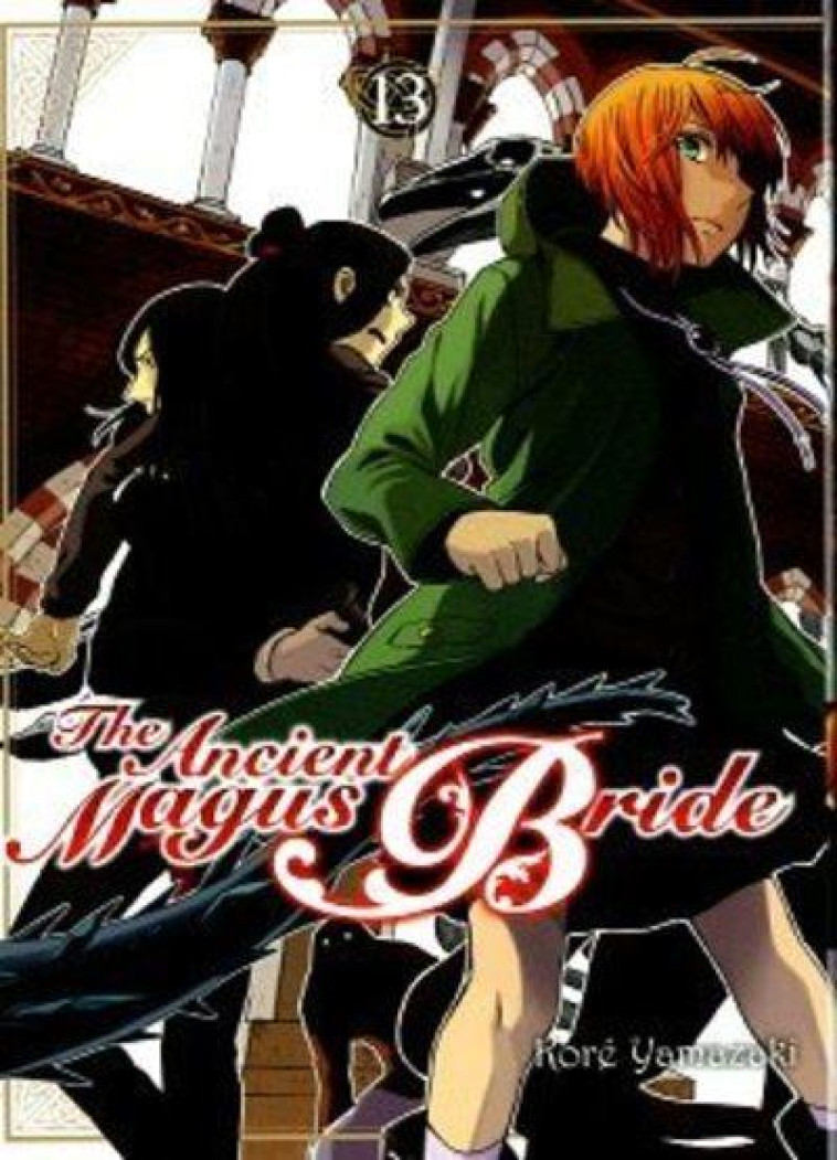 THE ANCIENT MAGUS BRIDE T13 - VOL13 - YAMAZAKI KORE - KOMIKKU