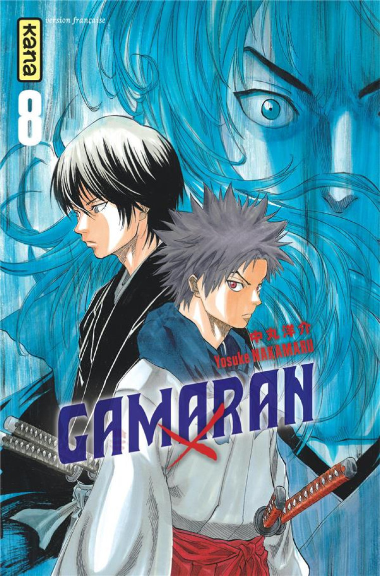 GAMARAN - TOME 8 - YOSUKE NAKAMARU - Kana