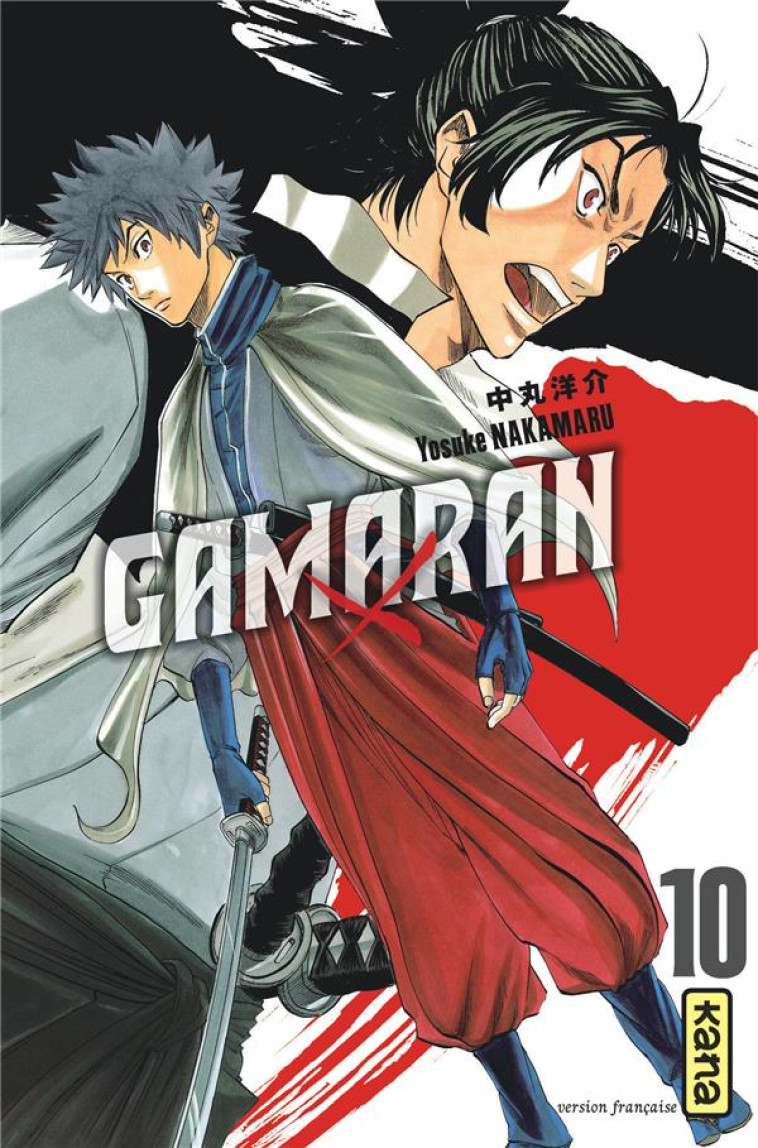 GAMARAN - TOME 10 - YOSUKE NAKAMARU - Kana