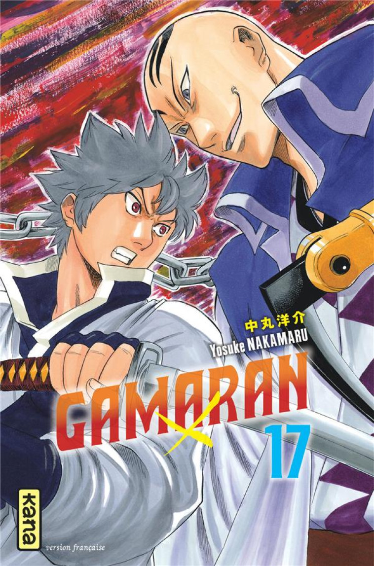 GAMARAN - TOME 17 - YOSUKE NAKAMARU - Kana