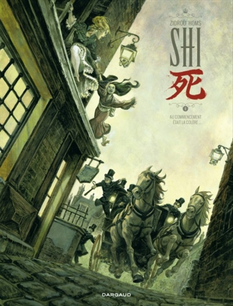 SHI - TOME 1 - AU COMMENCEMENT ETAIT LA COL ERE... - ZIDROU/HOMS - Dargaud