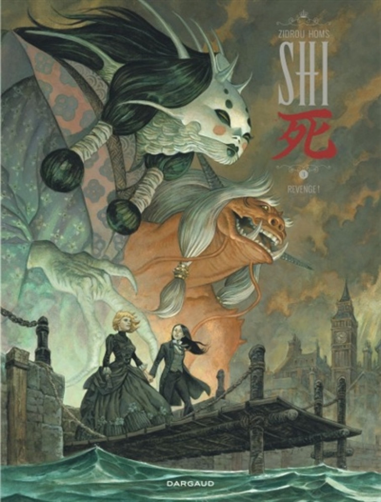 SHI - TOME 3 - REVENGE! - ZIDROU/HOMS - DARGAUD