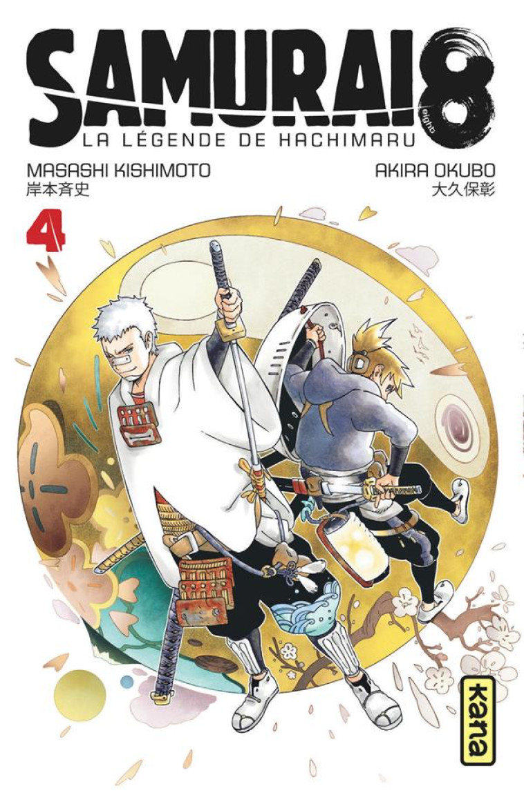 SAMURAI 8 - LA LEGENDE DE HACHIMARU - TOME 4 - MASASHI KISHIMOTO - DARGAUD