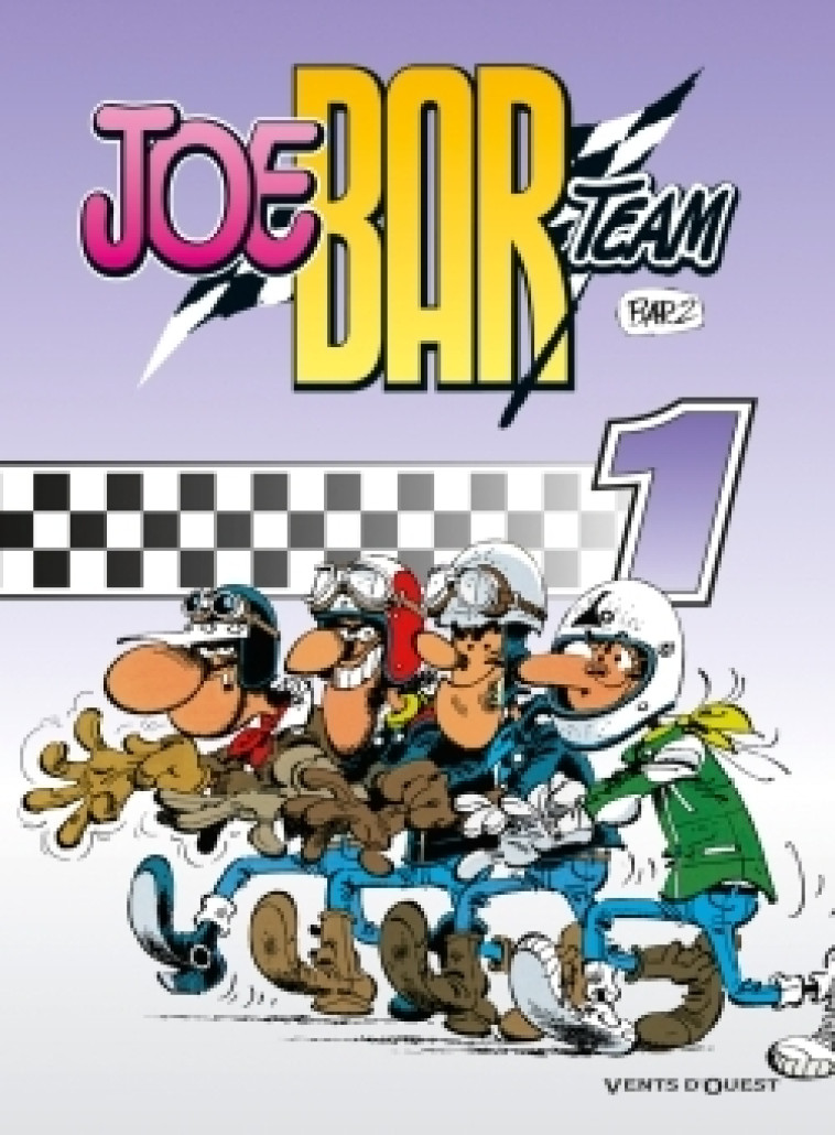 Joe Bar Team - Tome 01 - Bar2 Bar2,  Bar2 - VENTS D'OUEST