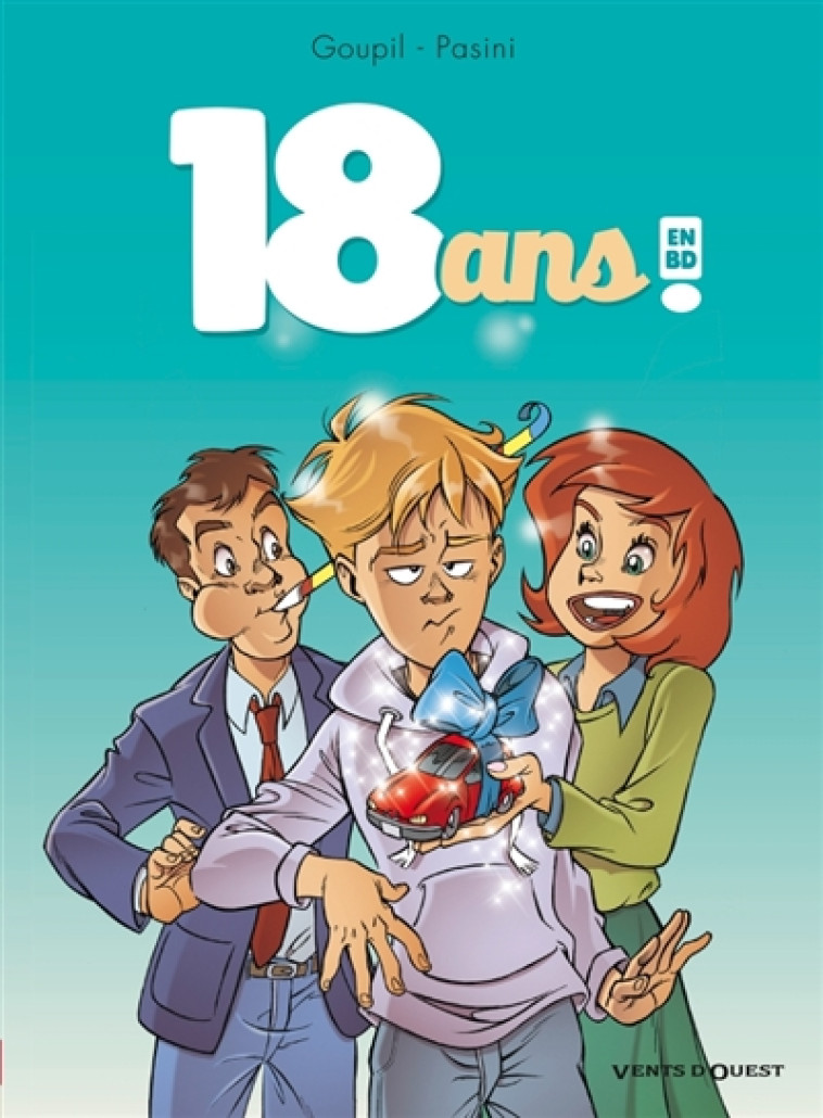 18 ANS EN BD - GOUPIL/PASINI - VENTS D'OUEST