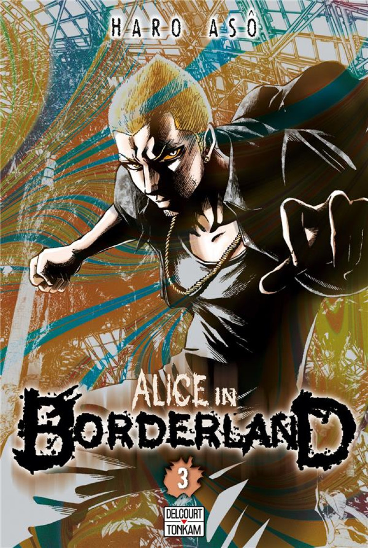 ALICE IN BORDERLAND T03 - ASO-H - DELCOURT