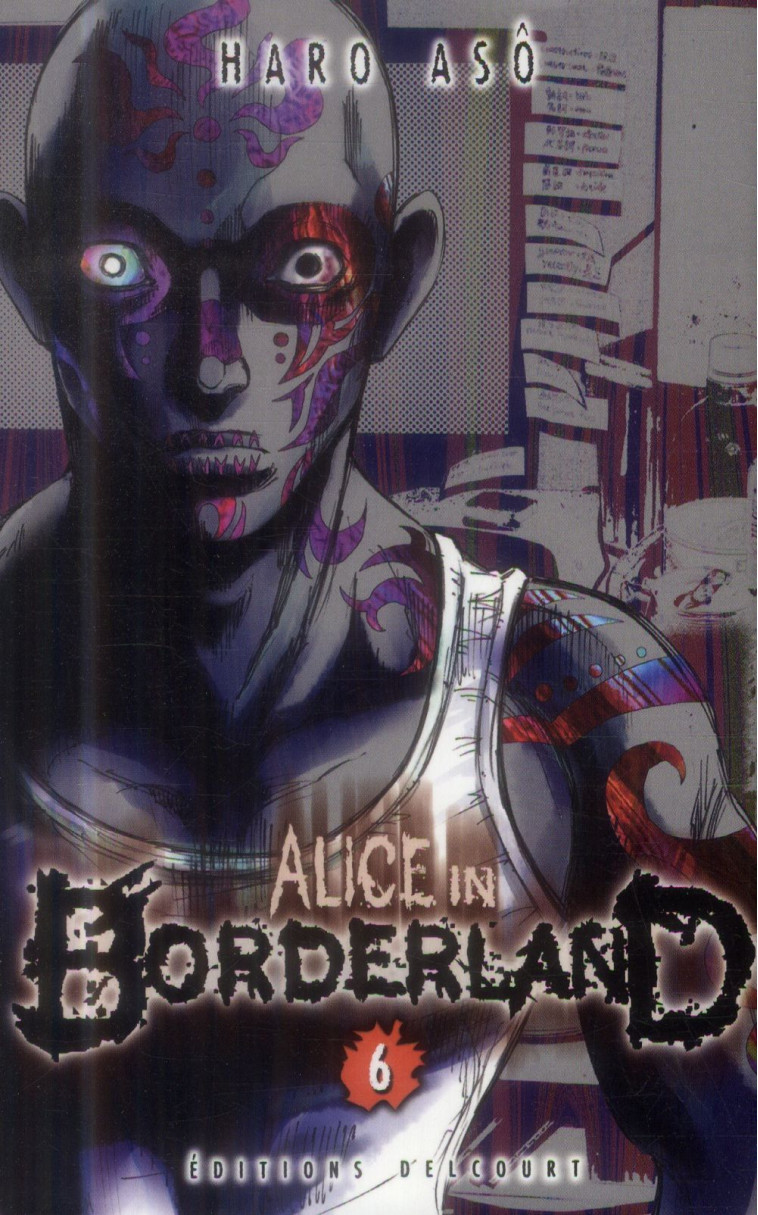 ALICE IN BORDERLAND T06 - ASO-H - Delcourt