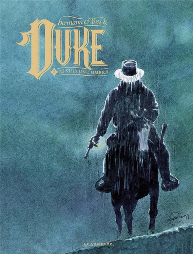 DUKE - TOME 3 - JE SUIS UNE OMBRE - YVES H./HERMANN - LOMBARD