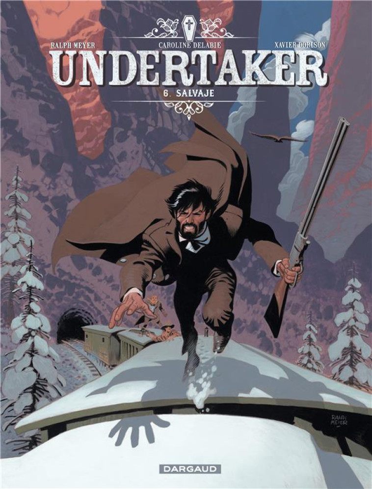 UNDERTAKER - TOME 6 - SALVAJE - DORISON XAVIER - DARGAUD