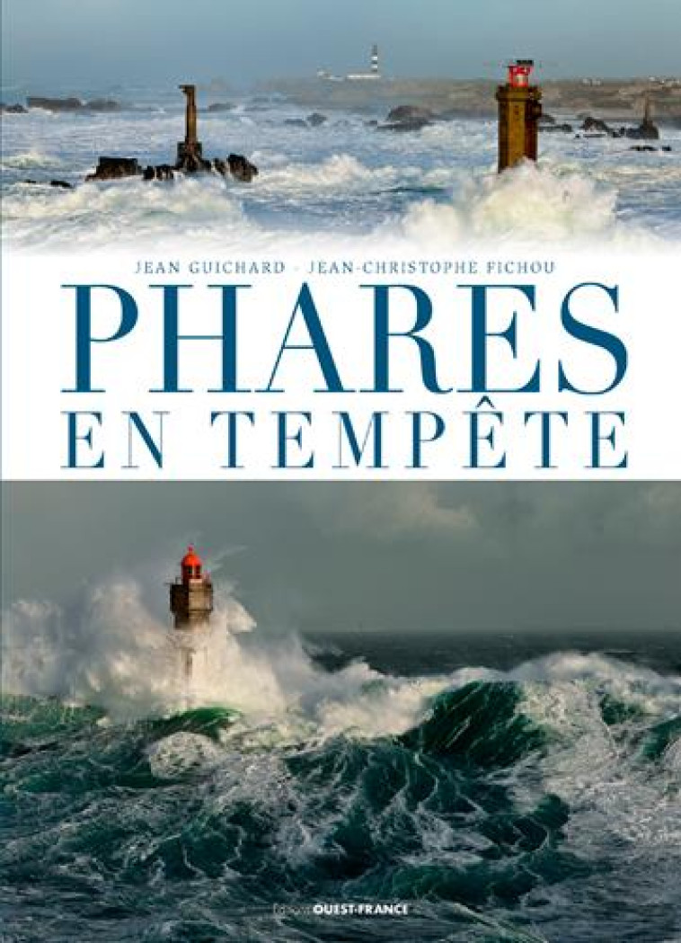 PHARES EN TEMPETES - FICHOU J.C. - Ouest-France