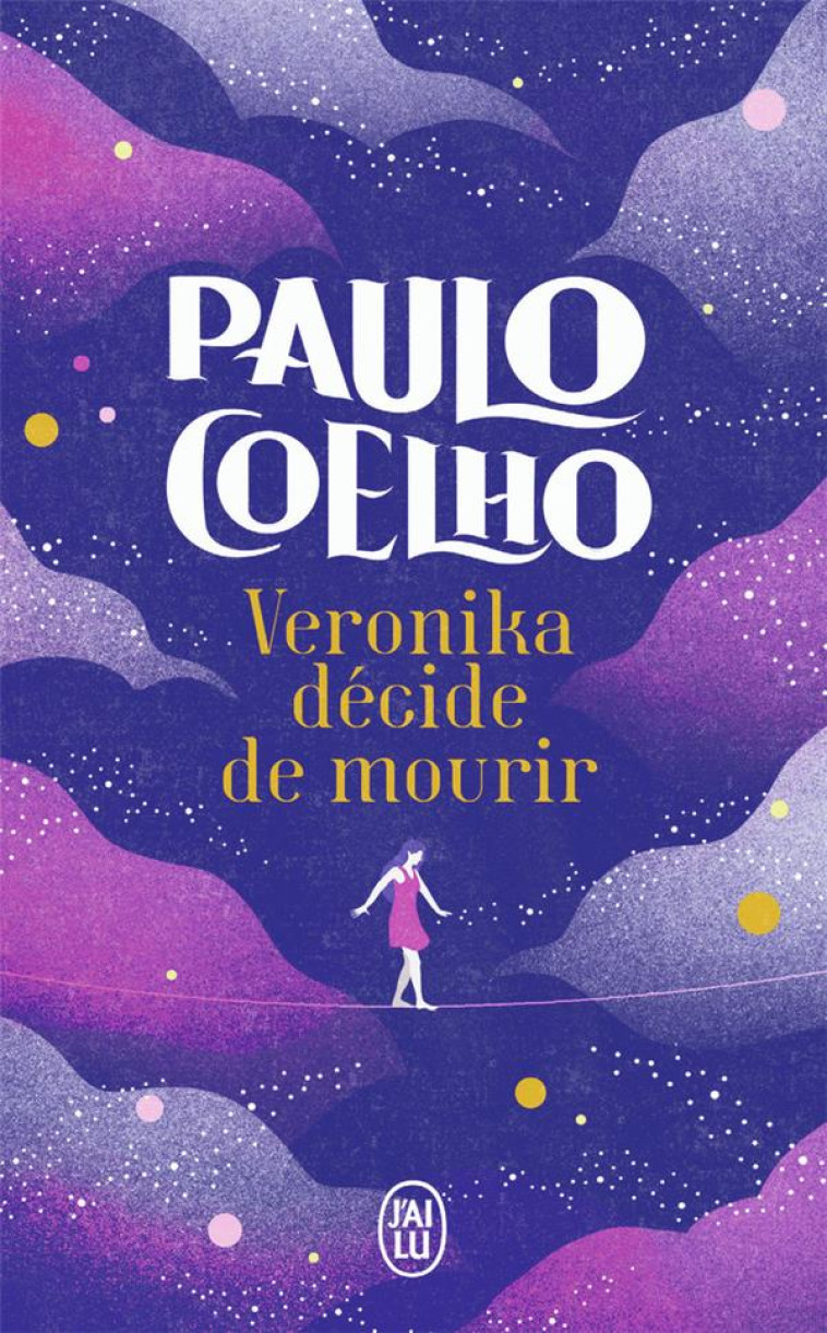 VERONIKA DECIDE DE MOURIR - COELHO PAULO - J'AI LU