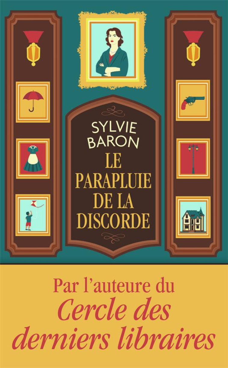 LE PARAPLUIE DE LA DISCORDE - BARON SYLVIE - J'AI LU