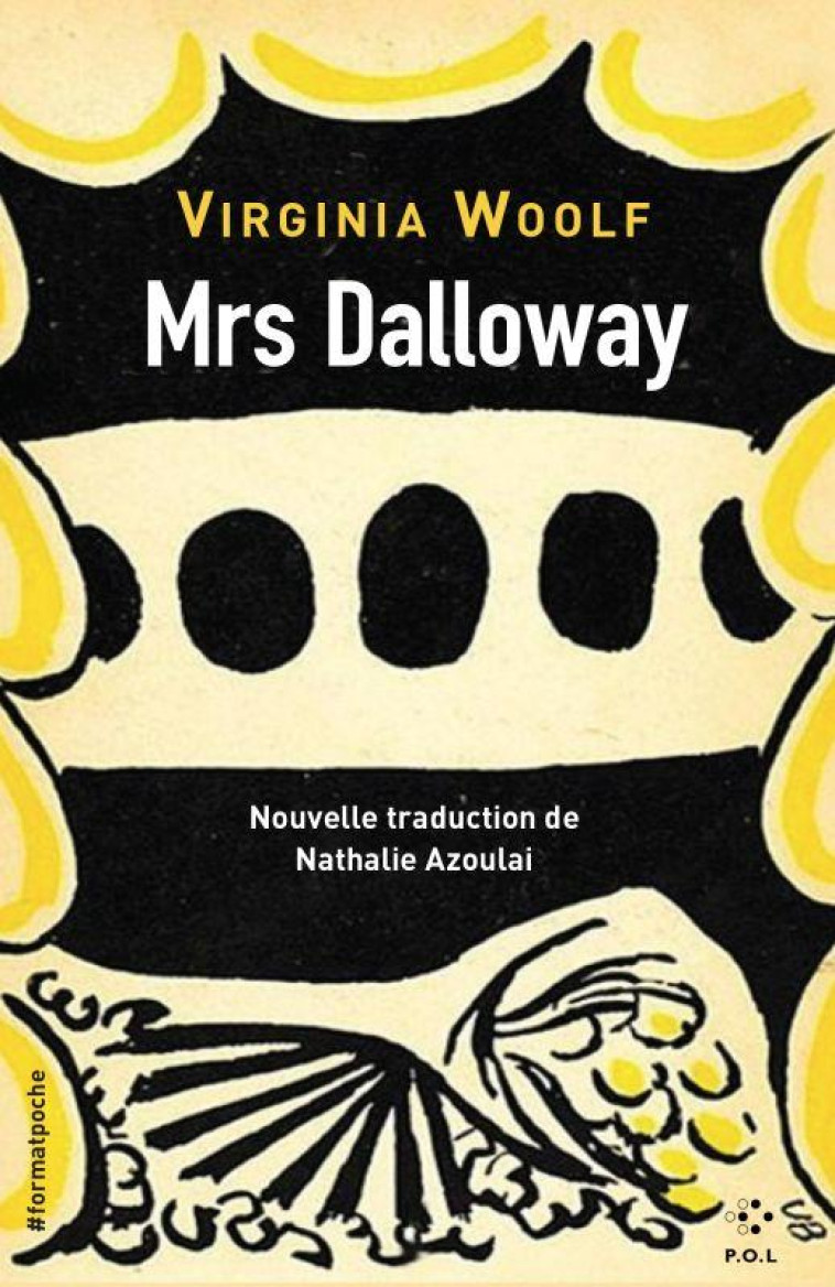 MRS DALLOWAY - WOOLF VIRGINIA - POL