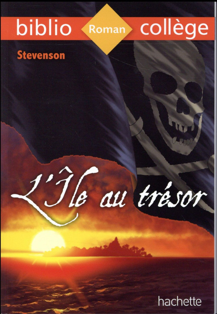 BIBLIOCOLLEGE - L-ILE AU TRESOR, STEVENSON - STEVENSON/LANDAT - Hachette Education