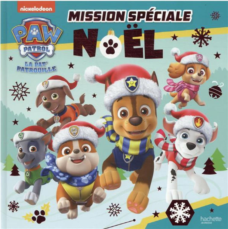 PAT- PATROUILLE - MISSION SPECIALE NOEL - XXX - HACHETTE