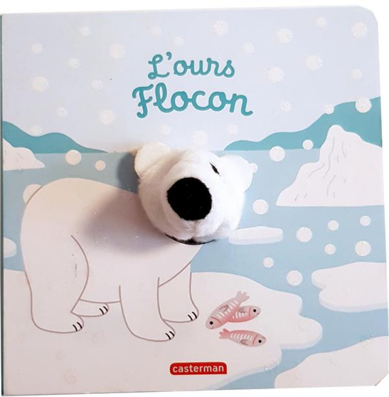 L-OURS FLOCON - EDITION SPECIALE - CHETAUD - CASTERMAN