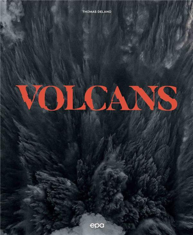 VOLCANS - DELANO THOMAS - EPA