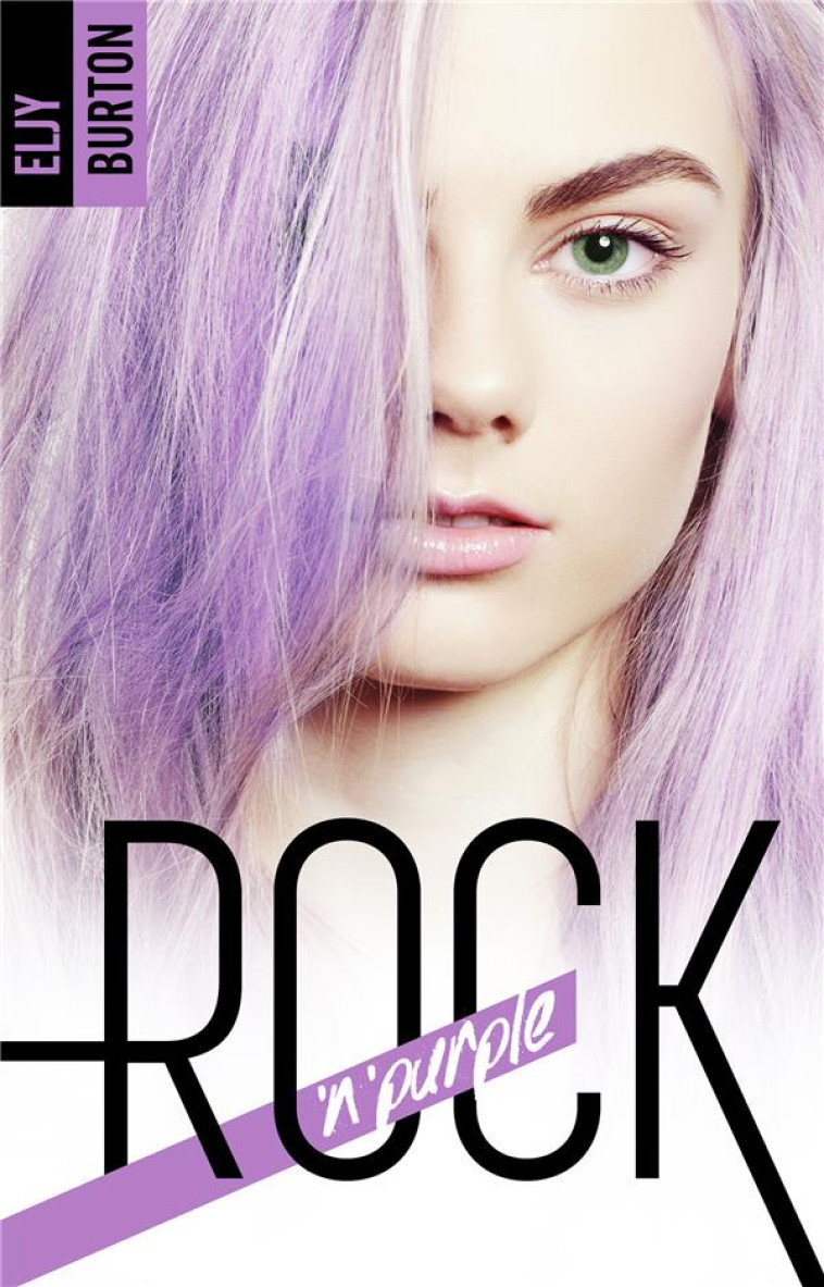 ROCK-N-PURPLE - BURTON ELJY - HACHETTE