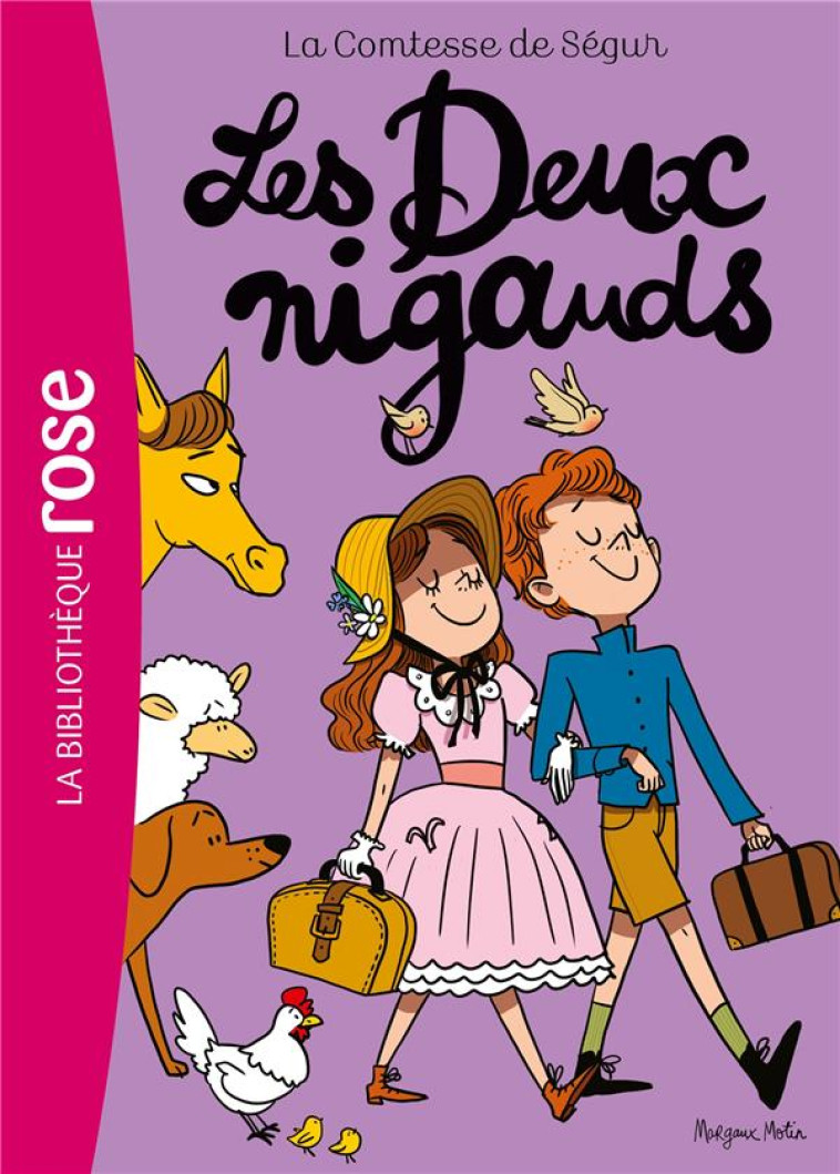 LA COMTESSE DE SEGUR - T07 - LA COMTESSE DE SEGUR 07 NED - LES DEUX NIGAUDS - COMTESSE DE SEGUR - HACHETTE