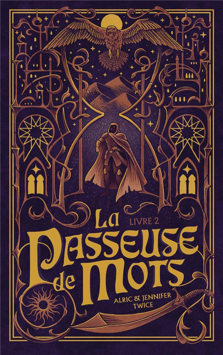 LA PASSEUSE DE MOTS - TOME 1 - LA PASSEUSE DE MOTS - TOME 2 - L-OEIL DE VERITE - TWICE A & J. - HACHETTE