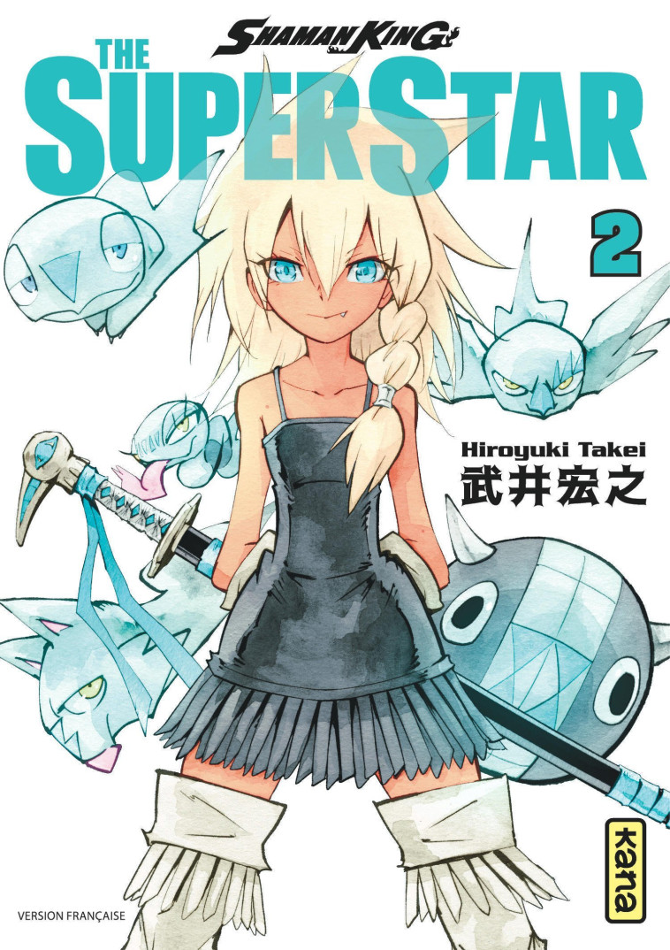 SHAMAN KING - THE SUPER STAR - TOME 2 - Hiroyuki Takei Hiroyuki Takei,  Hiroyuki Takei - KANA